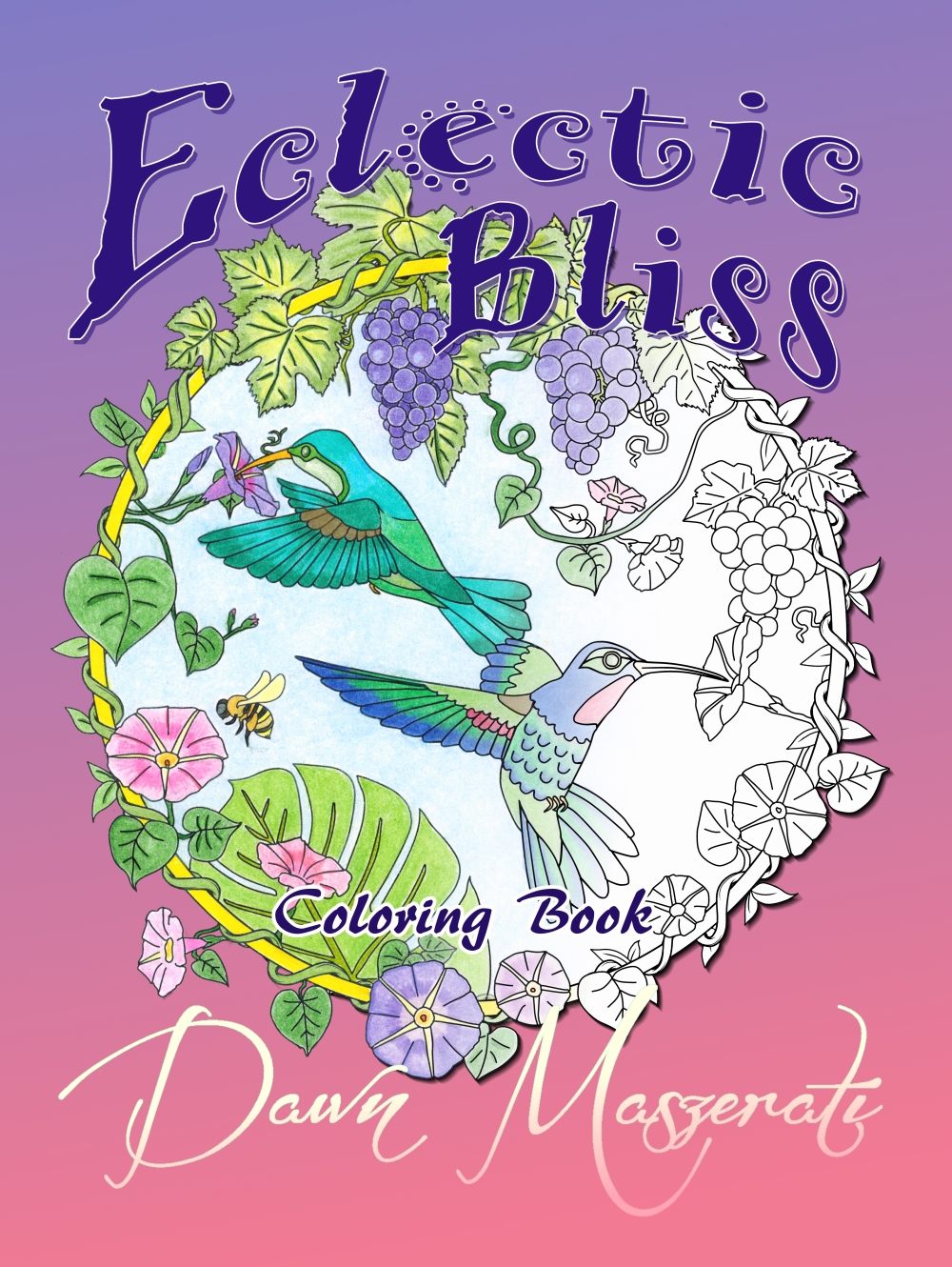 Eclectic Bliss Adult Coloring Book